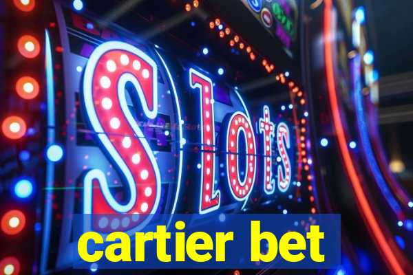 cartier bet